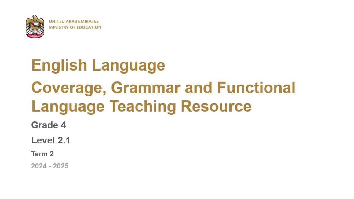 مواصفات الامتحان Grammar and Functional Language Teaching Resource اللغة الإنجليزية الصف الرابع أكسس الفصل الدراسي الثاني 2024-2025