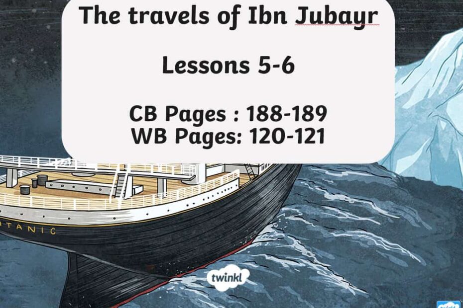 حل درس The travels of Ibn Jubayr اللغة الإنجليزية الصف الثامن - بوربوينت
