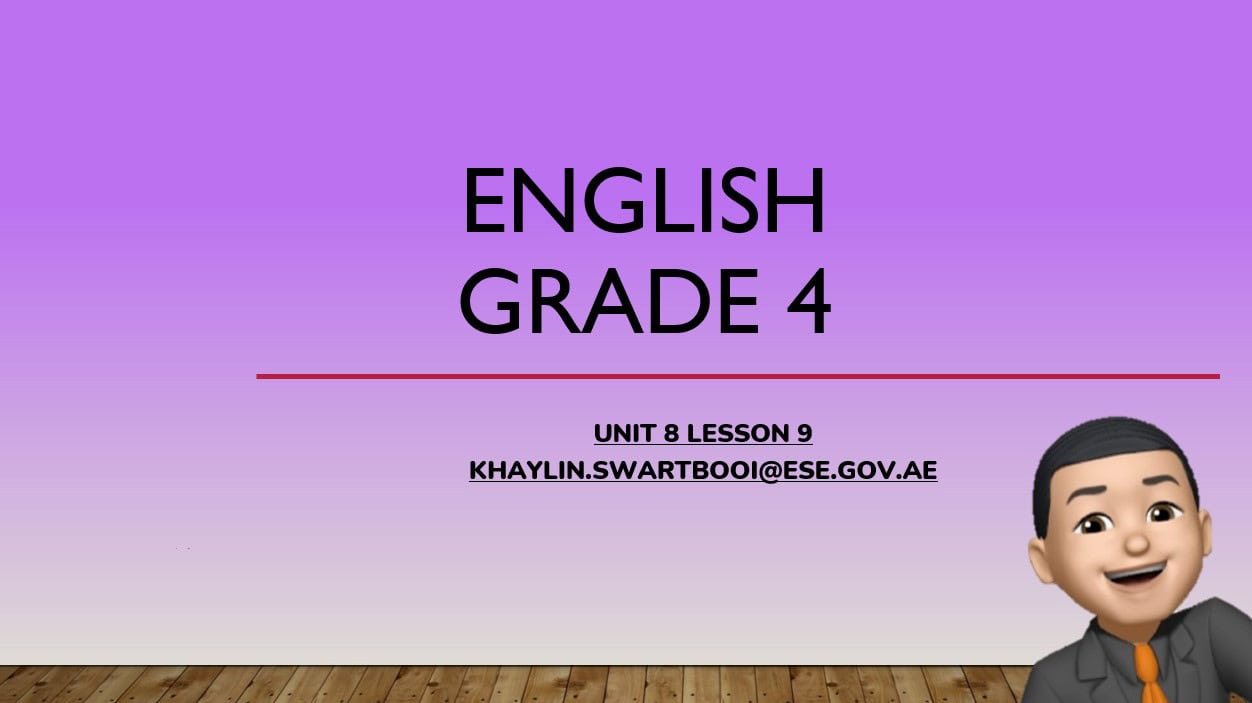 درس Unit 8 Lesson 9 اللغة الإنجليزية الصف الرابع أكسس - بوربوينت