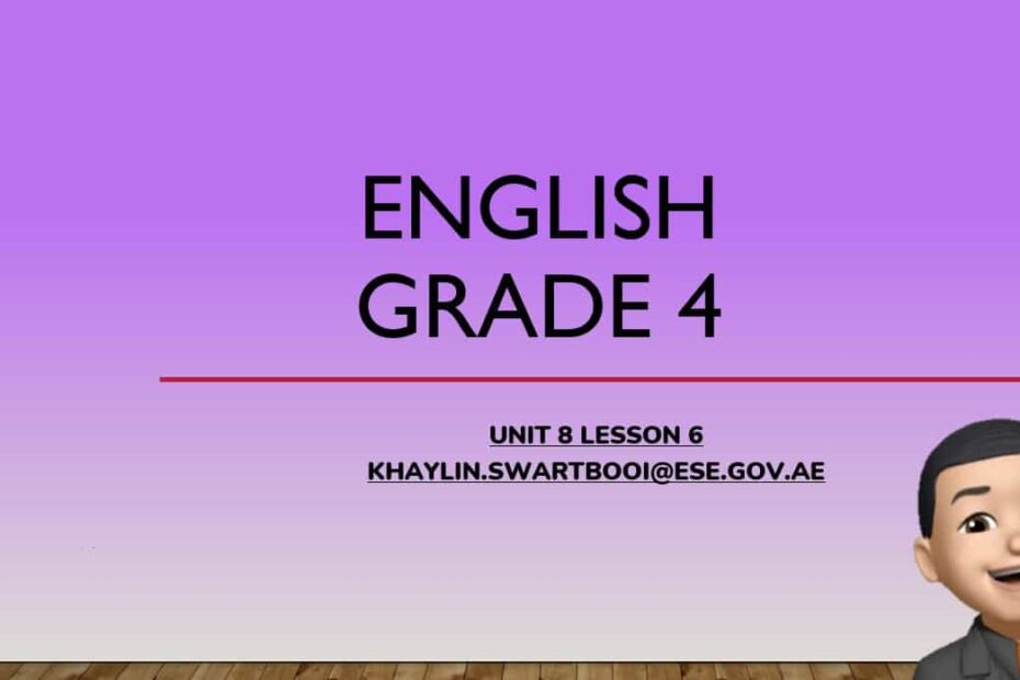 درس Unit 8 Lesson 6 اللغة الإنجليزية الصف الرابع أكسس - بوربوينت