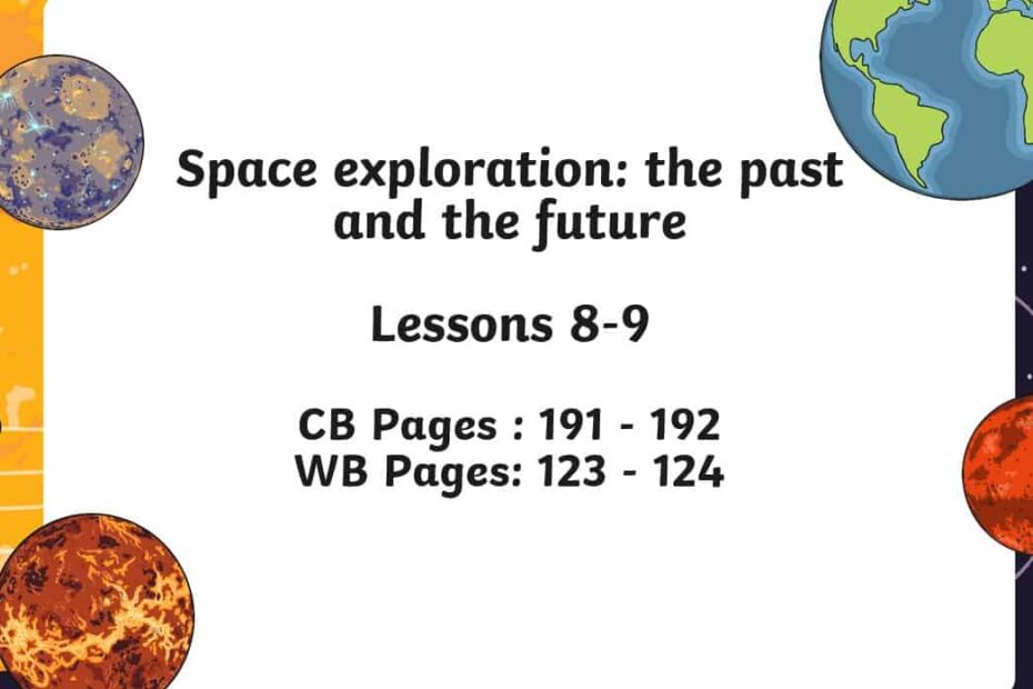 حل درس Space exploration the past and the future اللغة الإنجليزية الصف الثامن - بوربوينت