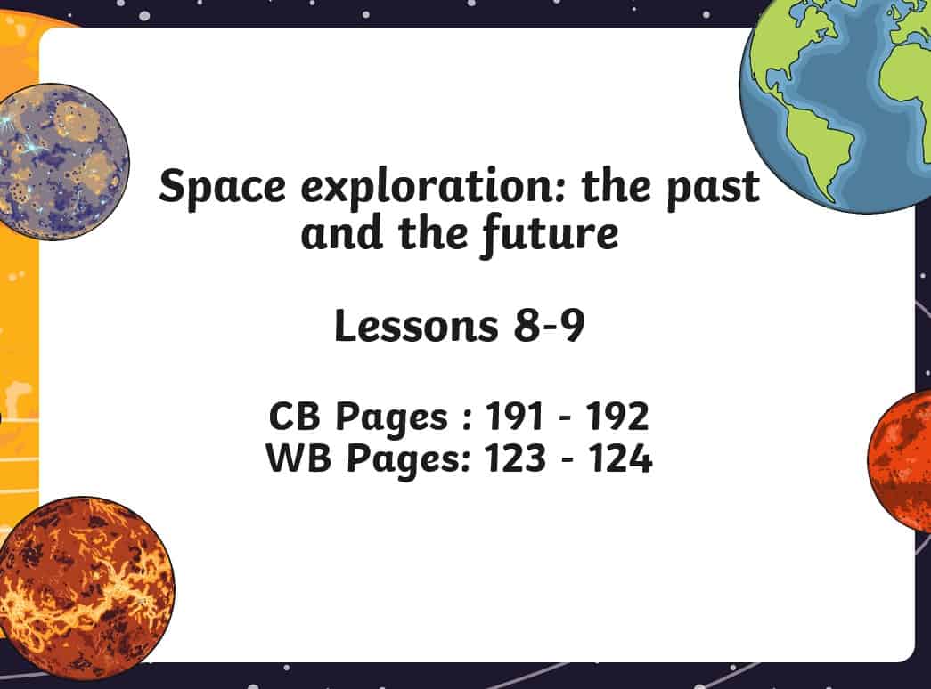 حل درس Space exploration the past and the future اللغة الإنجليزية الصف الثامن - بوربوينت