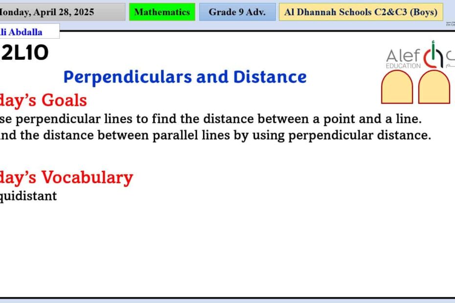 حل درس Perpendiculars and Distance الرياضيات المتكاملة الصف التاسع متقدم - بوربوينت