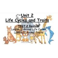 مراجعة Life Cycles and Traits TEST 2 Revision العلوم المتكاملة الصف الثالث - بوربوينت