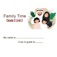 أوراق عمل Family Time Unit 2 اللغة الإنجليزية الصف الثاني