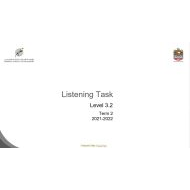 Listening Task Level 3.2 اللغة الإنجليزية الصف السادس - بوربوينت