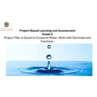 مشروع A Quest to Conserve Water Math with Decimals and Fractions الرياضيات المتكاملة الصف الخامس - بوربوينت