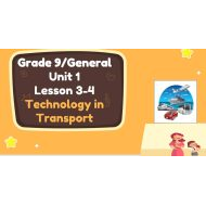 درس Technology in Transport اللغة الإنجليزية الصف التاسع - بوربوينت