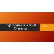 حل درس Righteousness is Good Character لغير الناطقين باللغة العربية الصف الأول مادة التربية الإسلامية - بوربوينت