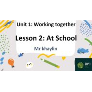 حل درس Unit 1 Lesson 2 At School اللغة الإنجليزية الصف الرابع أكسس - بوربوينت