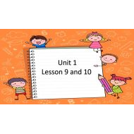 حل درس Unit 1 Lesson 9 and 10 اللغة الإنجليزية الصف الثاني - بوربوينت