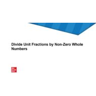 درس Divide Unit Fractions by Non-Zero Whole Numbers الرياضيات المتكاملة الصف الخامس - بوربوينت