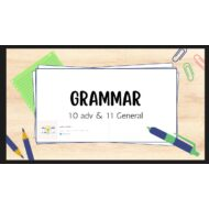 مراجعة Grammar اللغة الإنجليزية الصف العاشر متقدم والحادي عشر عام