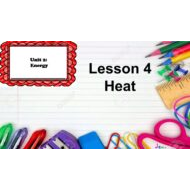 درس Lesson 4 Heat العلوم المتكاملة الصف الرابع - بوربوينت