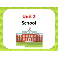 بوربوينت Unit 2 School Lesson 1 للصف السادس مادة اللغة الانجليزية