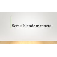 التربية الإسلامية درس (Some Islamic Manners) لغير الناطقين باللغة العربية للصف الثاني