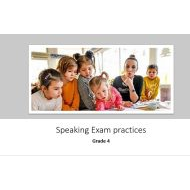 Speaking Exam practices اللغة الإنجليزية الصف الرابع - بوربوينت