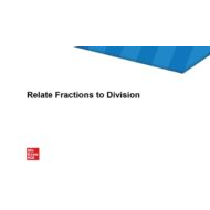 درس Relate Fractions to Division الرياضيات المتكاملة الصف الخامس - بوربوينت