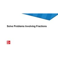 درس Solve Problems Involving Fractions الرياضيات المتكاملة الصف الخامس - بوربوينت