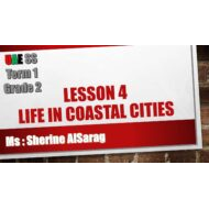 درس Life in Coastal Cities الدراسات الإجتماعية والتربية الوطنية الصف الثاني - بوربوينت