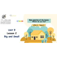حل درس Unit 9 Lesson 2 Big and Small اللغة الإنجليزية الصف الرابع - بوربوينت