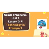درس Technology in Transport اللغة الإنجليزية الصف التاسع - بوربوينت