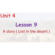 حل درس A story Lost in the desert اللغة الإنجليزية الصف الخامس - بوربوينت