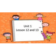 حل درس Unit 1 Lesson 12 and 13 اللغة الإنجليزية الصف الثاني - بوربوينت