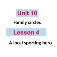 حل درس A local sporting hero اللغة الإنجليزية الصف الرابع - بوربوينت