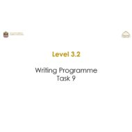 Level 3.2 Writing Programme Task 9 اللغة الإنجليزية الصف السادس - بوربوينت