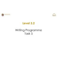 Level 3.2 Writing Programme Task 5 اللغة الإنجليزية الصف السادس - بوربوينت