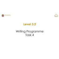 Level 3.2 Writing Programme Task 4 اللغة الإنجليزية الصف السادس - بوربوينت