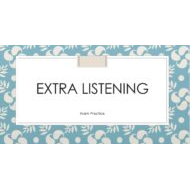 Extra listening practice اللغة الإنجليزية الصف الثاني عشر - بوربوينت