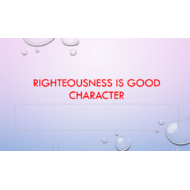 التربية الإسلامية بوربوينت درس (Righteousness is good character) لغير الناطقين باللغة العربية للصف الأول