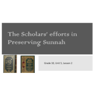 ورقة عمل The Scholars Efforts in Preserving Sunnah لغير الناطقين باللغة العربية الصف العاشر مادة التربية الإسلامية