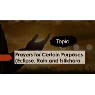 Prayers for Certain Purposes Eclipse Rain and Istikhara لغير الناطقين باللغة العربية الصف الثامن مادة التربية الاسلامية