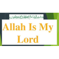 التربية الإسلامية بوربوينت (Allah is my lord) لغير الناطقين باللغة العربية للصف الأول