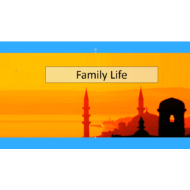 التربية الإسلامية بوربوينت درس (Family Life) لغير الناطقين باللغة العربية للصف الحادي عشر