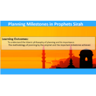 التربية الإسلامية بوربوينت درس (Planning milestones in the Prophets Sirah) لغير الناطقين باللغة العربية للصف الحادي عشر