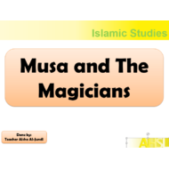 التربية الإسلامية بوربوينت (Musa and The Magicians) لغير الناطقين باللغة العربية للصف الثامن