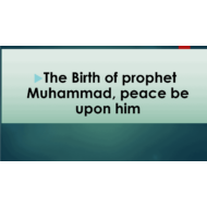 درس The Birth of prophet Muhammad peace be upon him لغير الناطقين باللغة العربية التربية الإسلامية الصف الأول - بوربوينت