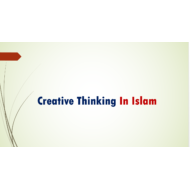 حل درس Creative Thinking In Islam لغير الناطقين باللغة العربية الصف الثاني عشر مادة التربية الإسلامية - بوربوينت
