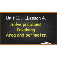 حل درس Solve problems Involving Area and perimeter الرياضيات المتكاملة الصف الثالث - بوربوينت