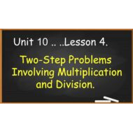 حل درس Two-Step Problems Involving Multiplication and Division الرياضيات المتكاملة الصف الثالث - بوربوينت