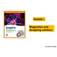 درس Magnetism and designing solutions العلوم المتكاملة الصف الثالث - بوربوينت