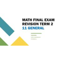 مراجعة FINAL EXAM REVISION الرياضيات المتكاملة الصف الحادي عشر عام - بوربوينت
