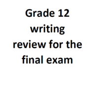 اللغة الإنجليزية (writing review for the final exam) للصف الثاني عشر