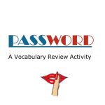 Password A Vocabulary Review Activity