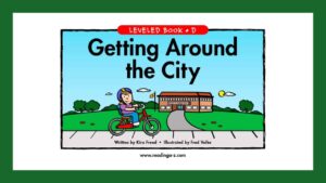 قصة Getting Around the City بوربوينت لتعليم الأطفال القراءة