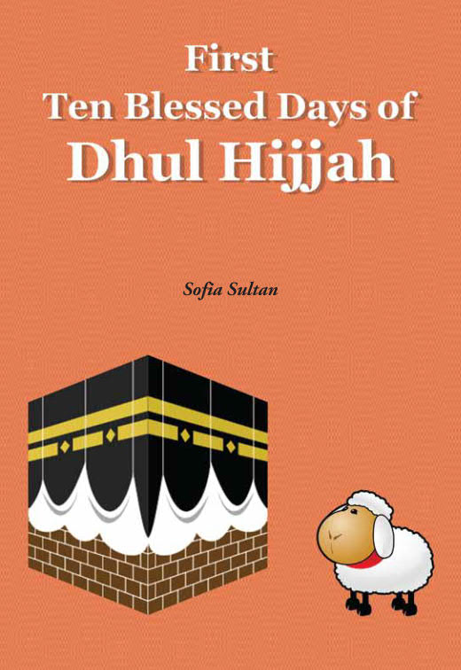 كتاب Frist 10 Blessed Days of Dhul Haijjah جاهز للطباعة والتحميل